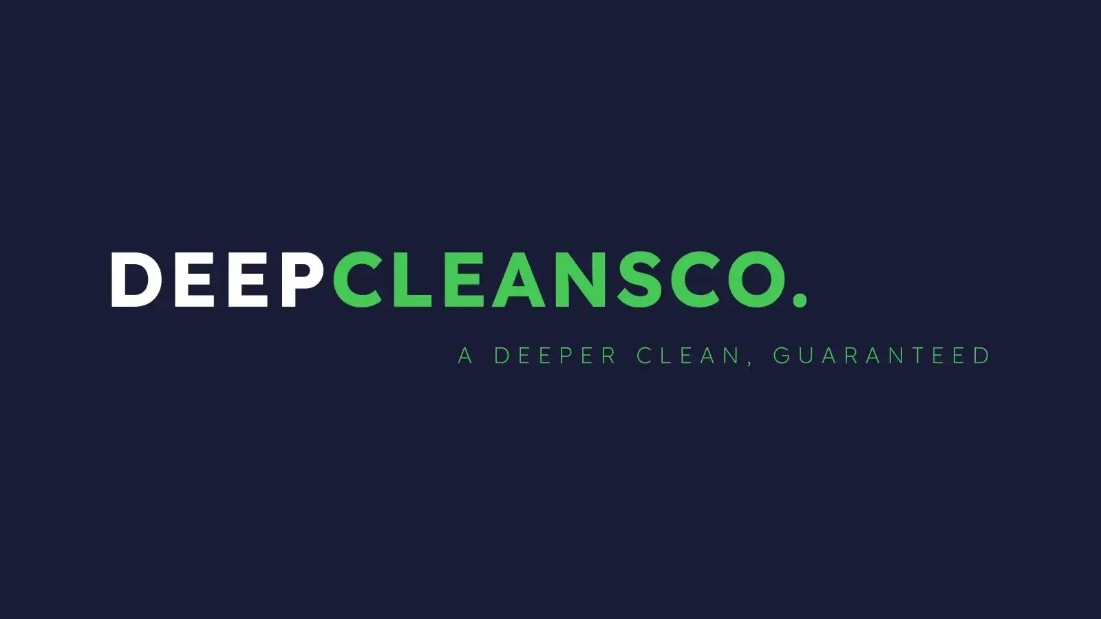 DEEP CLEANS CO.